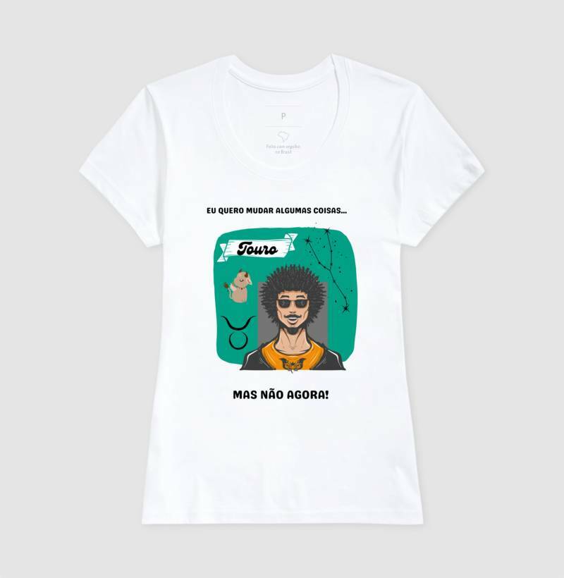 Baby Look - Touro Mudanças Homem