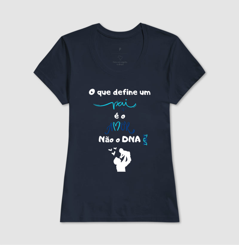 Camiseta - Amor define Pai