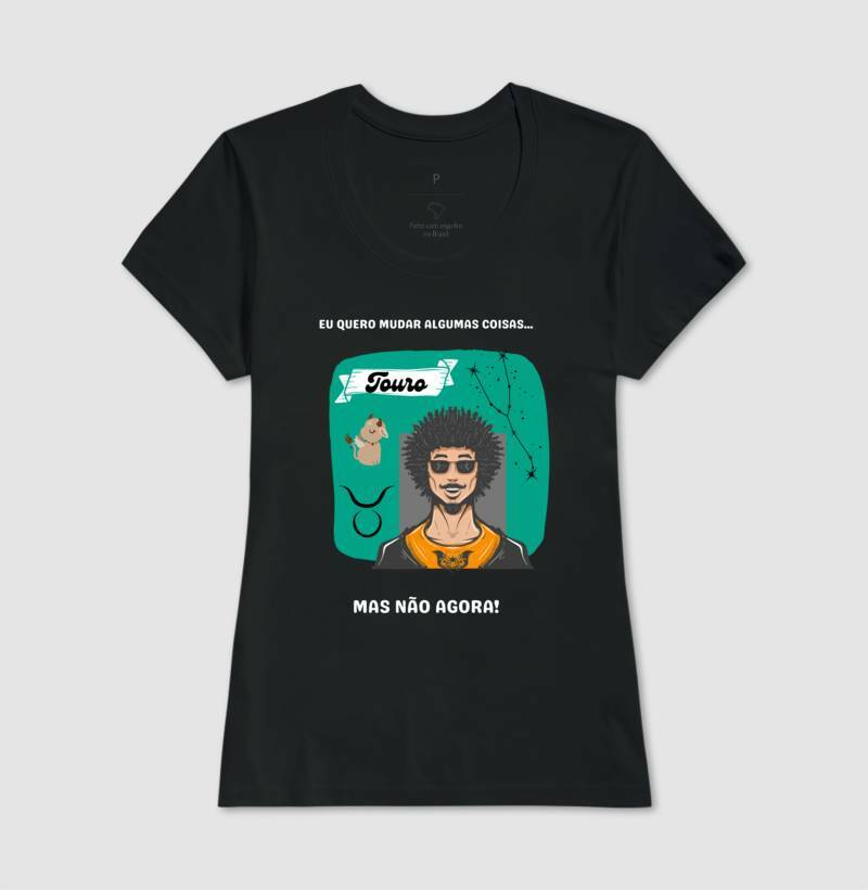 Baby Look - Touro Mudanças Homem