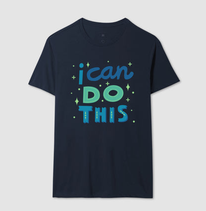 Camiseta - I Can Do This