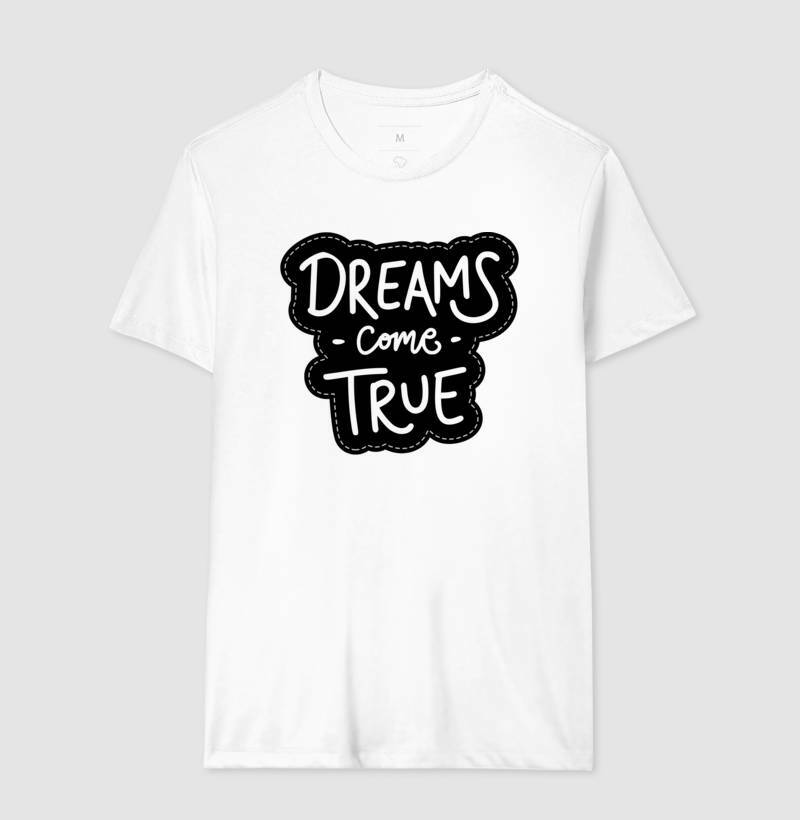 Camiseta - Dreams Come True PB