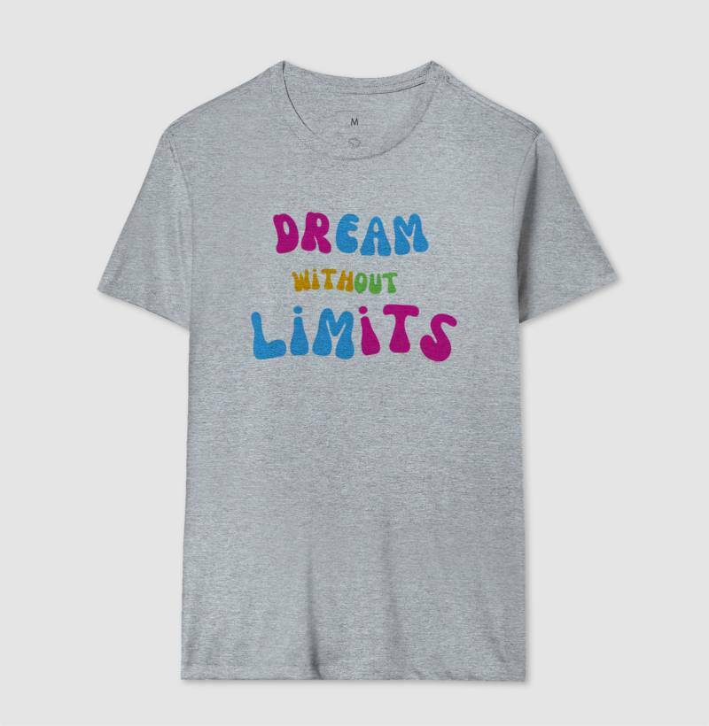 Camiseta - Dreams Without Limits