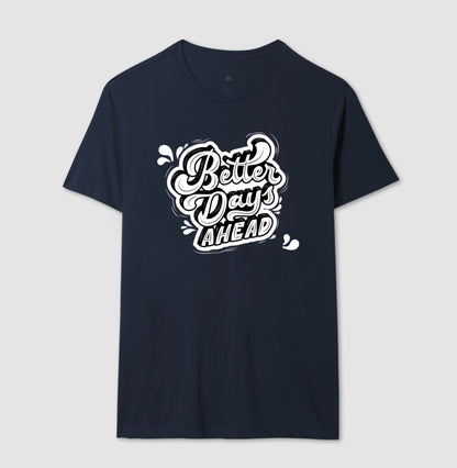 Camiseta - Better Days
