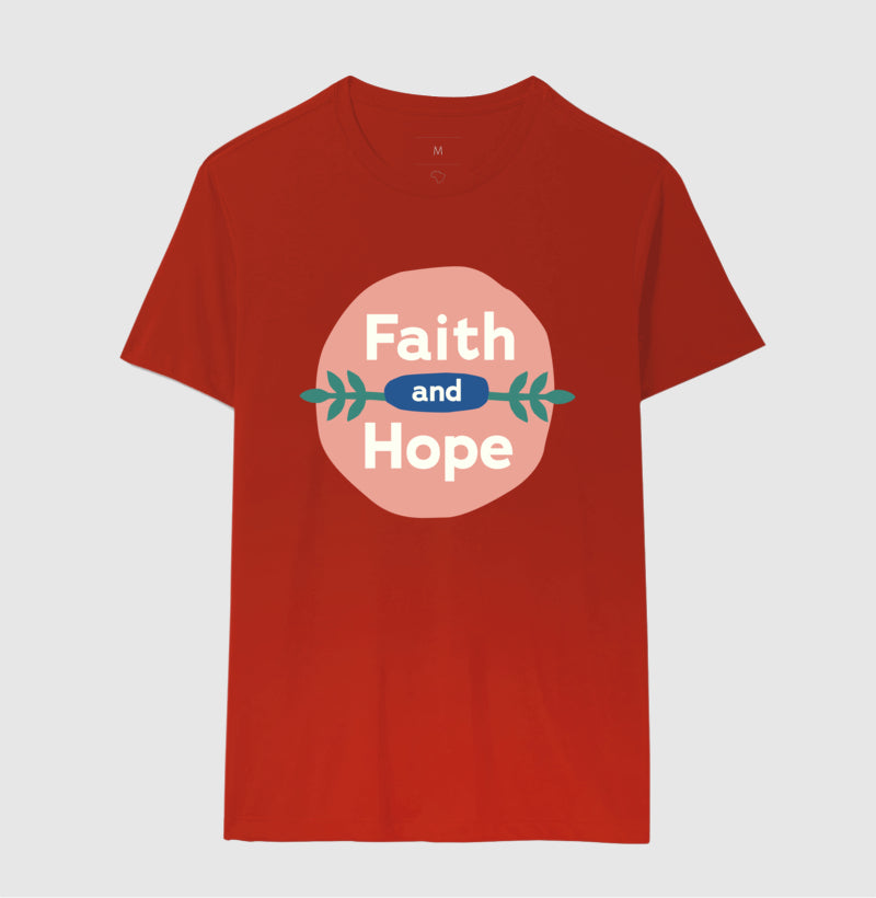 Camiseta - Faith and Hope