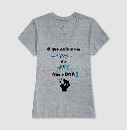 Camiseta - Amor define Pai