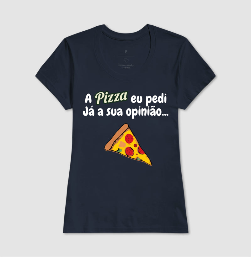 Baby Look - Pizza e Opinião