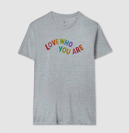 Camiseta - Love Who You Are