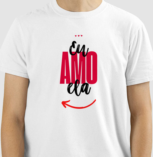 Camiseta - Amo Ela