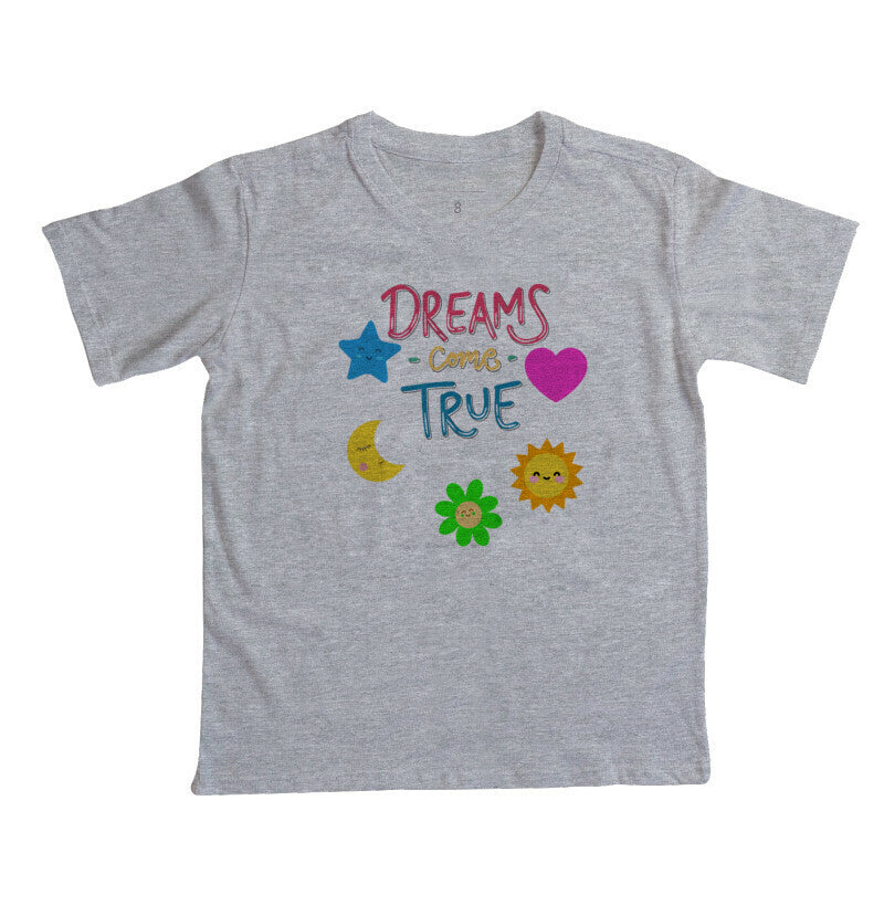 Camiseta Infantil - Dreams Come True