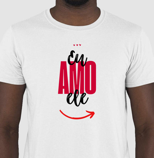 Camiseta - Amo Ele