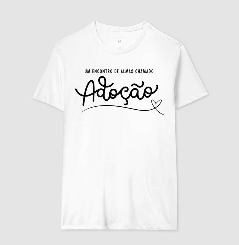 Camiseta - Adoção