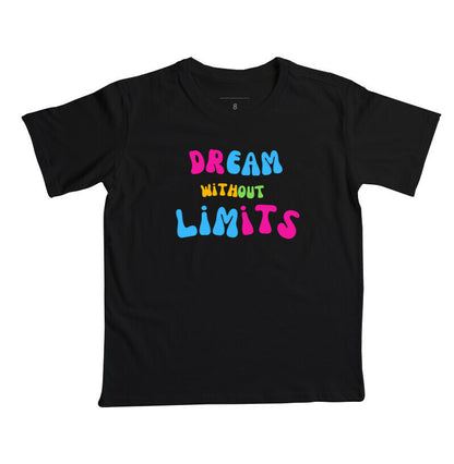 Camiseta Infantil - Dreams Without Limits