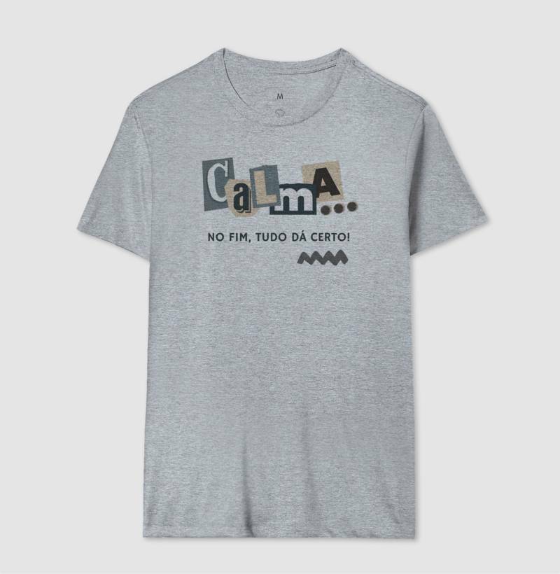 Camiseta - Calma