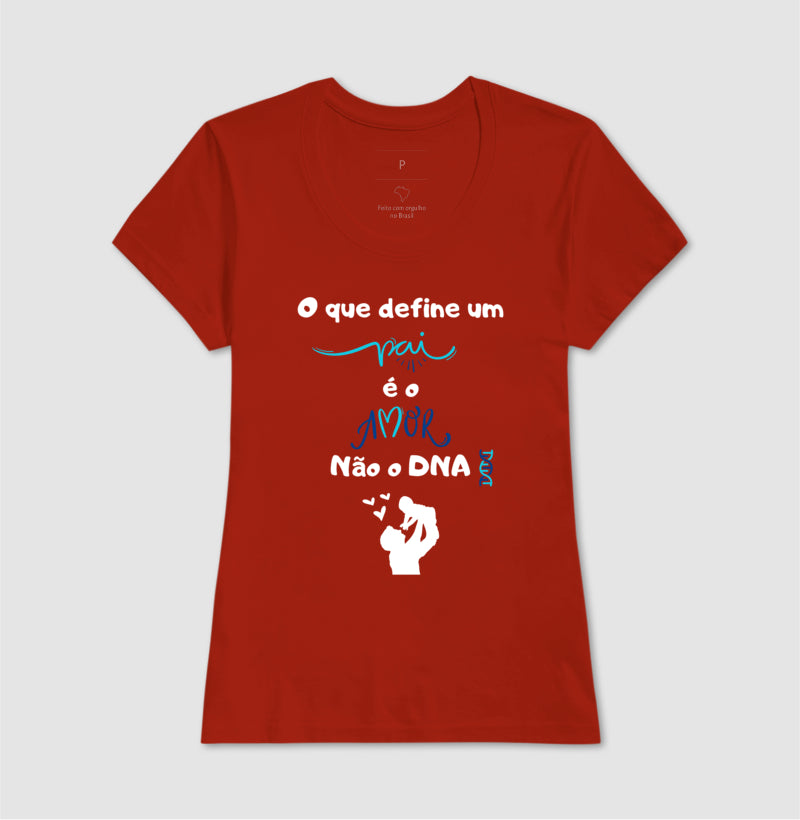 Camiseta - Amor define Pai