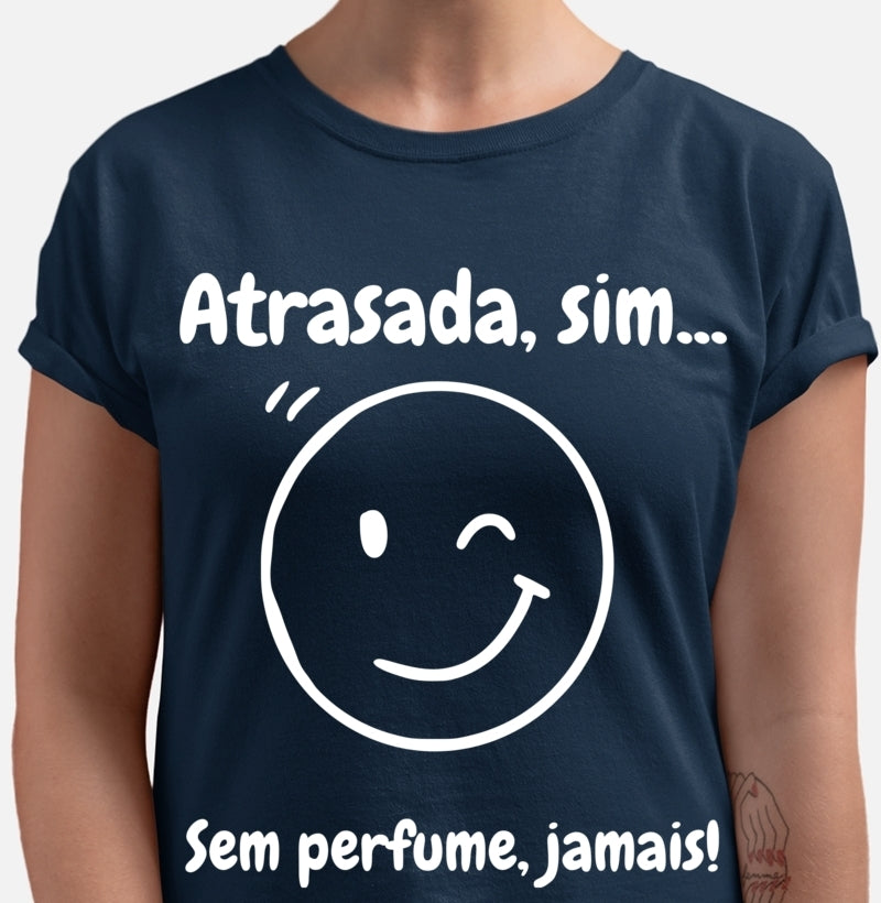 Camiseta - Atrasada