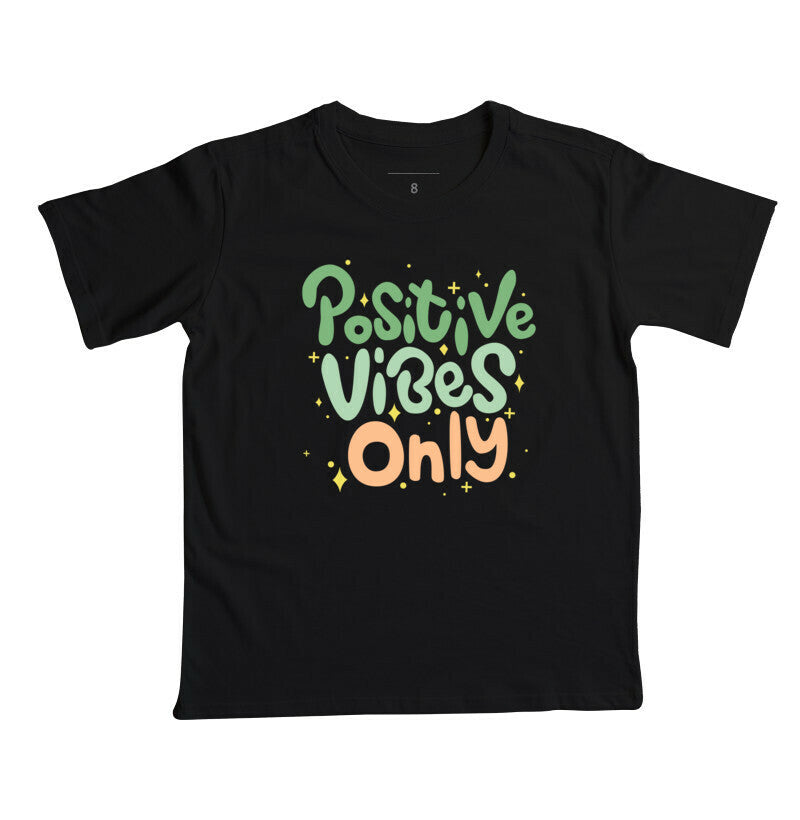 Camiseta Infantil - Positive Vibes