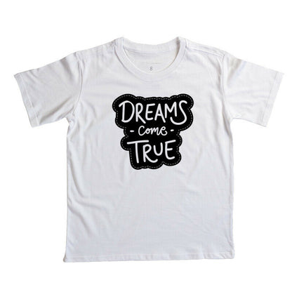 Camiseta Infantil - Dreams Come True PB