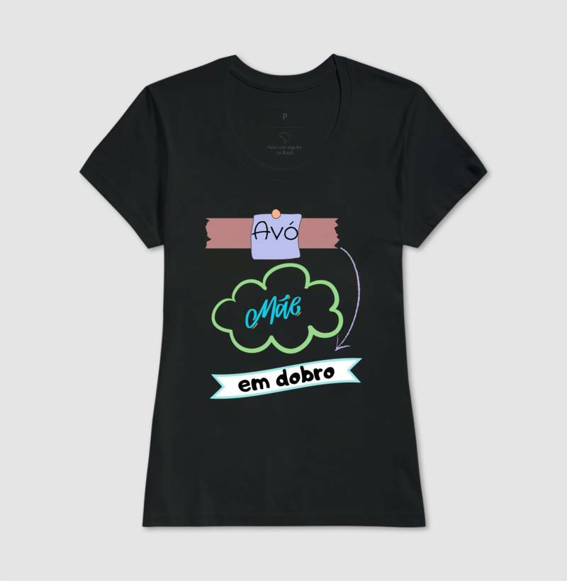 Baby Look - Mãe Avó