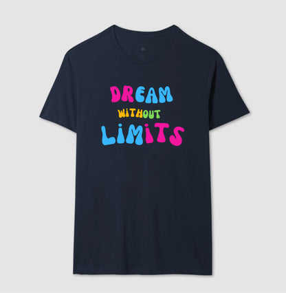 Camiseta - Dreams Without Limits