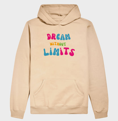 Moletom Hoodie - Dreams Without Limits