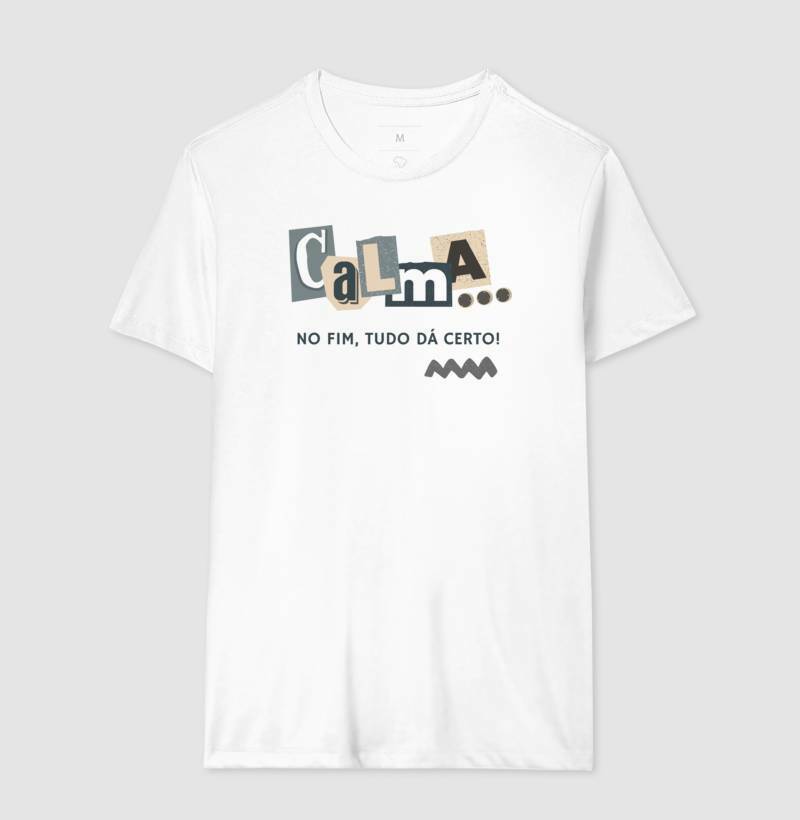 Camiseta - Calma