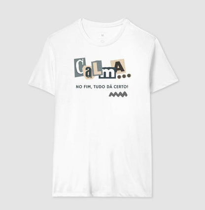 Camiseta - Calma