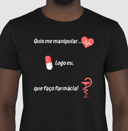 Camiseta - Farmácia Manipulação