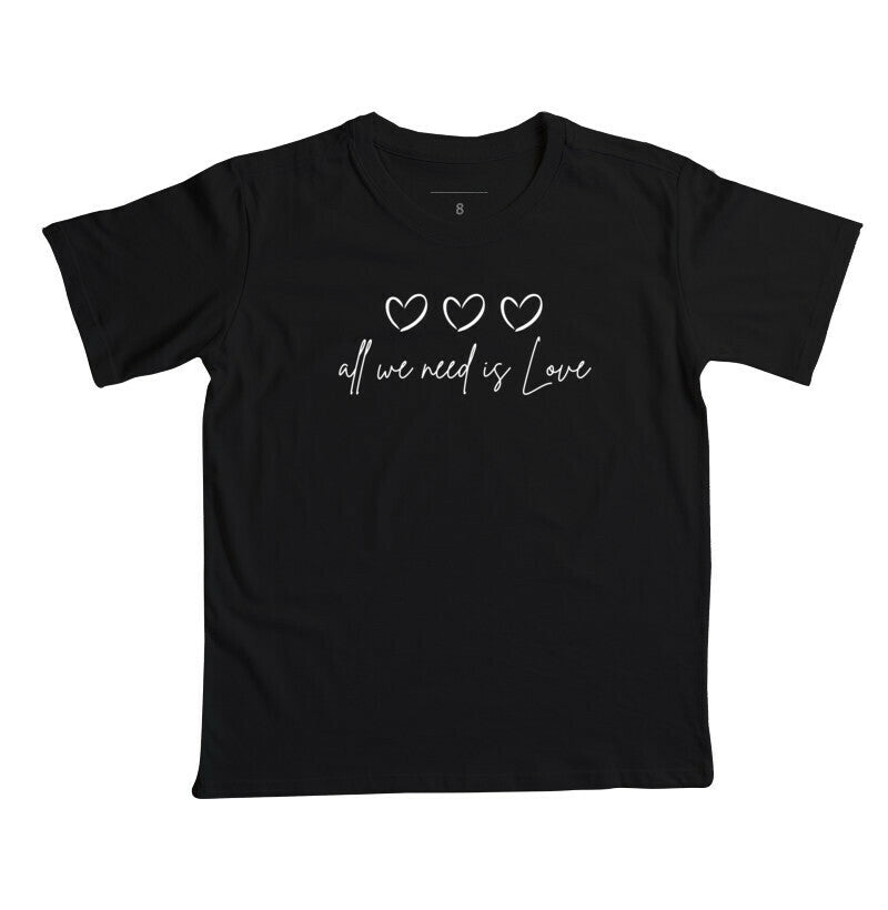 Camiseta Infantil - All We Need is Love