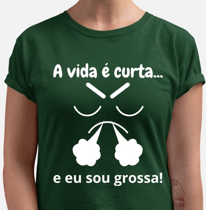 Camiseta - Sou grossa