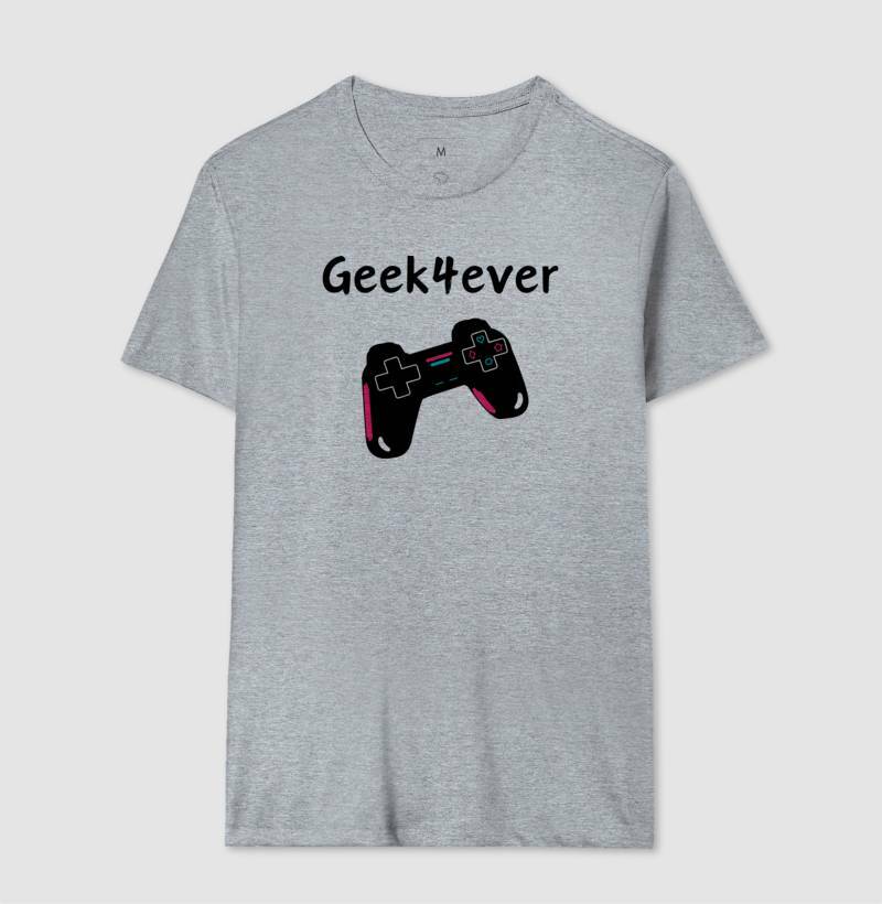 Camiseta - Geek4ever