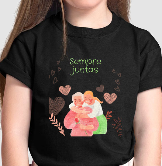 Camiseta Infantil - Mãe Sempre Juntas