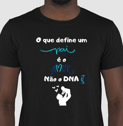 Camiseta - Amor define Pai