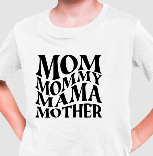 Camiseta Infantil - Mommy