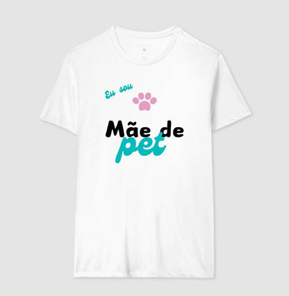 Camiseta - Mãe de Pet