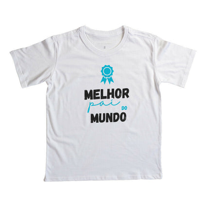 Camiseta Infantil - Melhor Pai