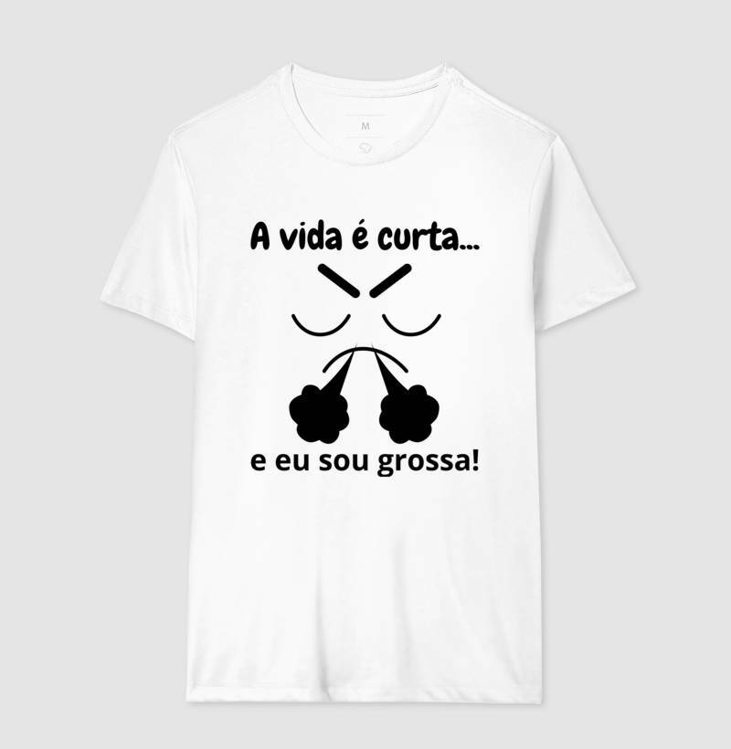 Camiseta - Sou grossa