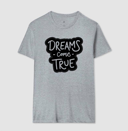 Camiseta - Dreams Come True PB