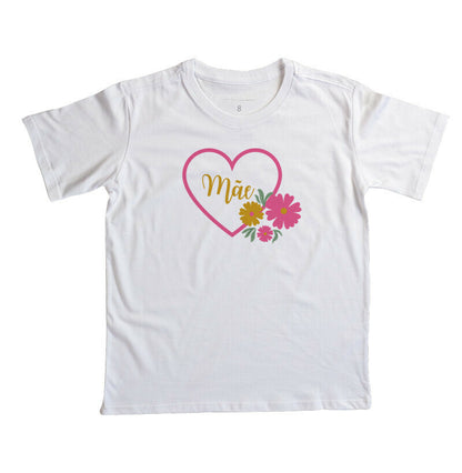 Camiseta Infantil - Mãe Coração