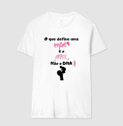 Camiseta - Amor define Mãe