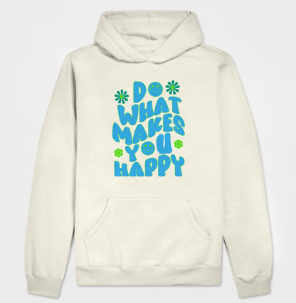 Moletom Hoodie - Makes you Happy