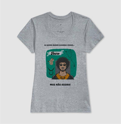 Baby Look - Touro Mudanças Homem