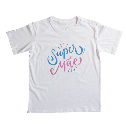 Camiseta Infantil - Super Mãe