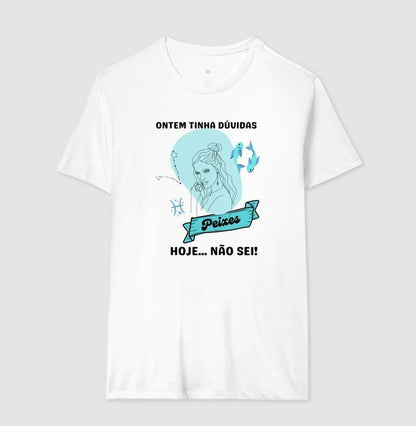 Camiseta - Peixes Dúvidas