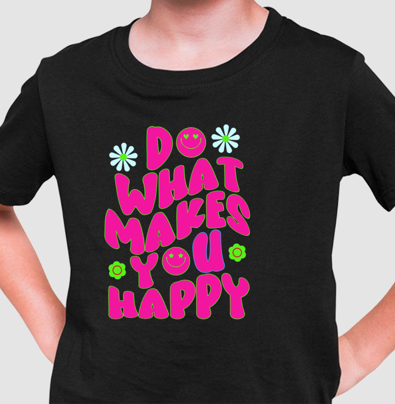 Camiseta Infantil - Makes you Happy