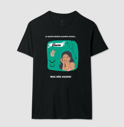 Camiseta - Touro Mudanças Mulher