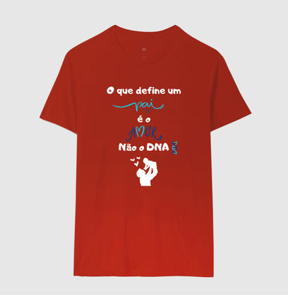 Camiseta - Amor define Pai