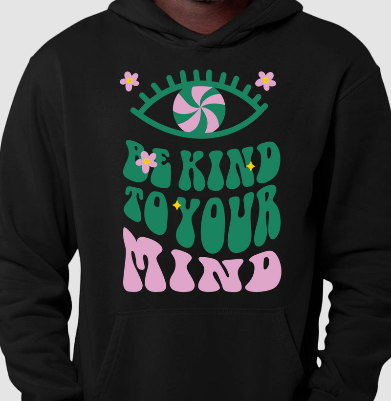 Moletom Hoodie - Be kind