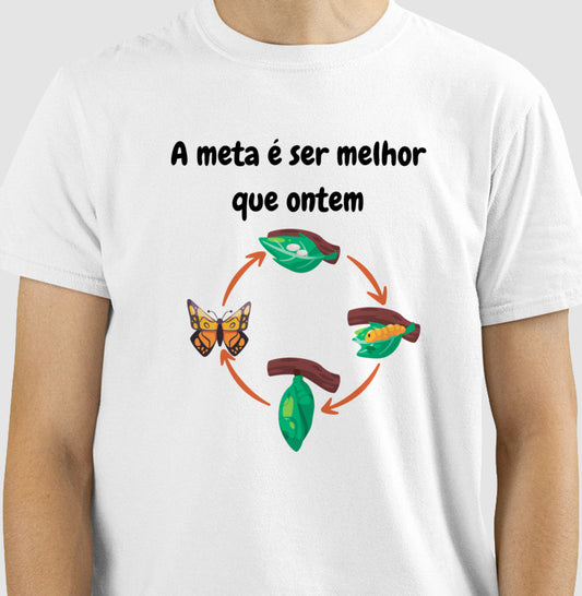 Camiseta - Ser melhor que ontem