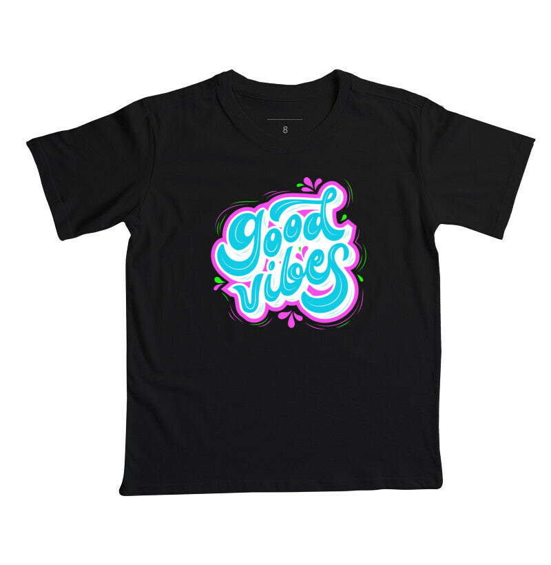 Camiseta Infantil - Good Vibes