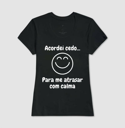 Baby Look - Acordei Para Atrasar